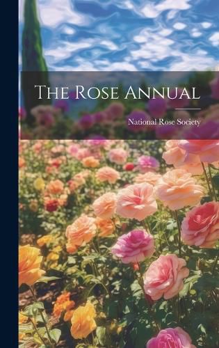 Cover image for The Rose Annual