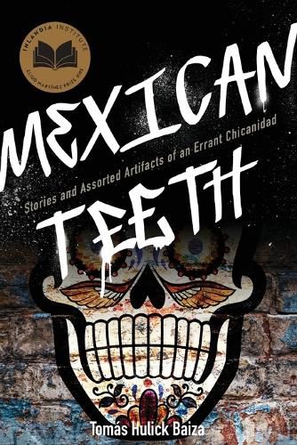 Cover image for Mexican Teeth