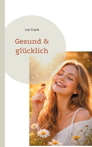 Cover image for Gesund & gluecklich