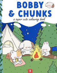 Cover image for Bobby and chunks
