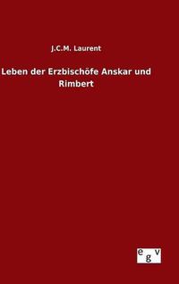 Cover image for Leben der Erzbischoefe Anskar und Rimbert