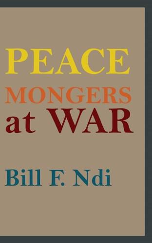 Cover image for Peace Mongers At War