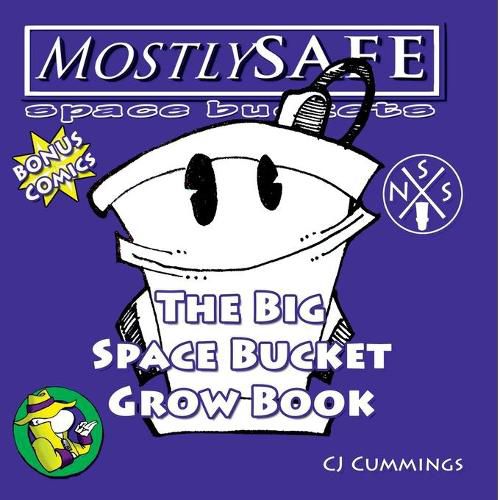 Cover image for The Big Space Bucket Grow Book