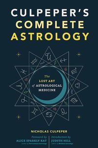 Cover image for Culpeper's Complete Astrology
