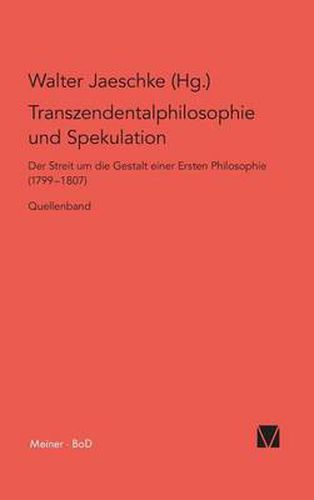 Cover image for Transzendentalphilosophie und Spekulation. Quellen