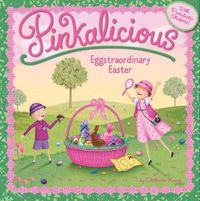 Cover image for Pinkalicious: Eggstraordinary Easter