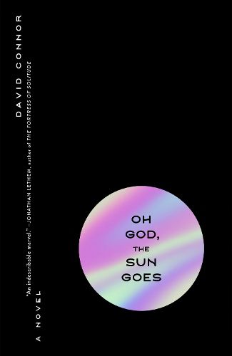 Cover image for Oh God, the Sun Goes