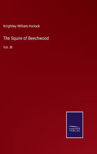 The Squire of Beechwood