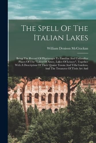 Cover image for The Spell Of The Italian Lakes