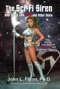 Cover image for The Sci-Fi Siren Who Dared Love Elvis and Other Stars