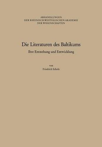 Cover image for Die Literaturen Des Baltikums: Ihre Entstehung Und Entwicklung