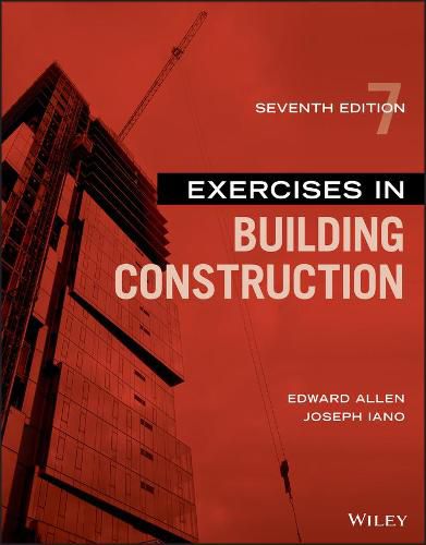 Cover image for Exercises in Building Construction, Seventh Edition