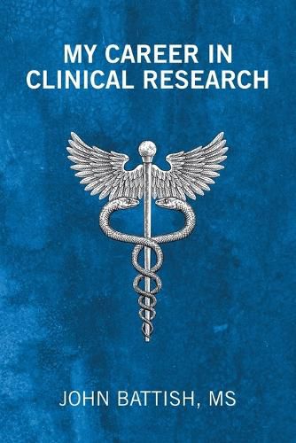 Cover image for My Career in Clinical Research