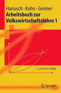 Cover image for Arbeitsbuch zur Volkswirtschaftslehre 1