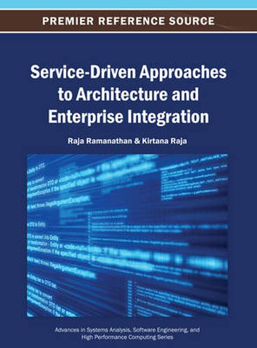 Cover image for Service-Driven Approaches to Architecture and Enterprise Integration