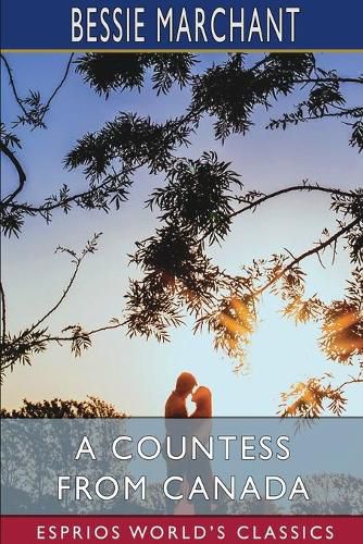 Cover image for A Countess from Canada (Esprios Classics)