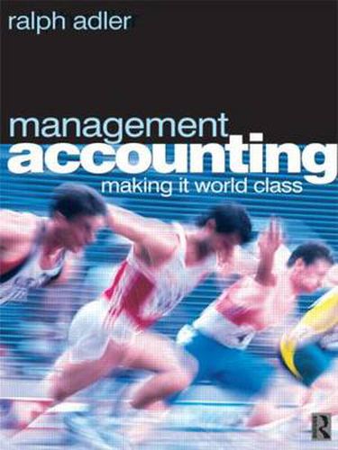 Cover image for Management Accounting: Making it world class