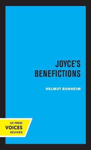 Cover image for Joyce's Benefictions: Perspectives in Criticism