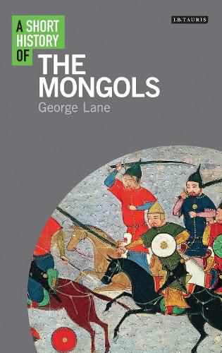 Cover image for A Short History of the Mongols