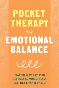 Cover image for Pocket Therapy for Emotional Balance: Quick DBT Skills to Manage Intense Emotions