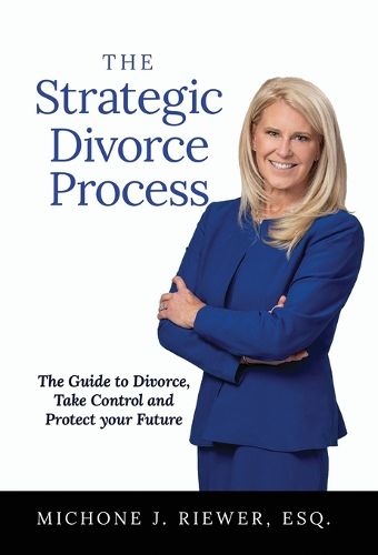 Cover image for The Strategic Divorce Process