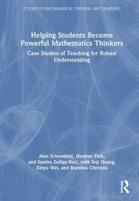 Cover image for Helping Students Become Powerful Mathematics Thinkers