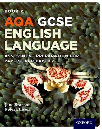 Cover image for AQA GCSE English Language: Student Book 2: Assessment preparation for Paper 1 and Paper 2