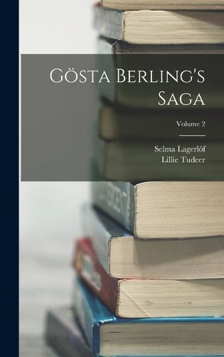 Cover image for Goesta Berling's Saga; Volume 2