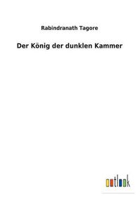 Cover image for Der Koenig der dunklen Kammer