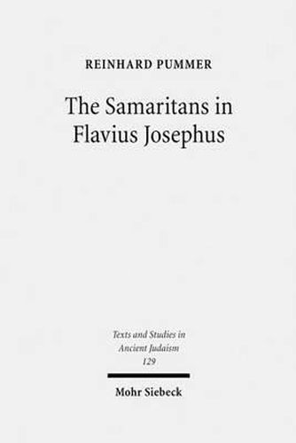 Cover image for The Samaritans in Flavius Josephus