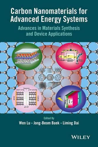 Cover image for Carbon Nanomaterials for Advanced Energy Systems: Advances in Materials Synthesis and Device Applications