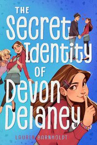 Cover image for The Secret Identity of Devon Delaney