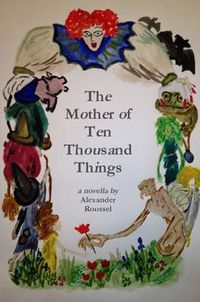 Cover image for The Mother of Ten Thousand Things