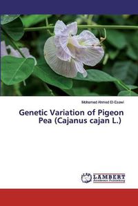 Cover image for Genetic Variation of Pigeon Pea (Cajanus cajan L.)