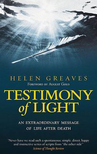 Cover image for Testimony of Light: An Extraordinary Message of Life After Death