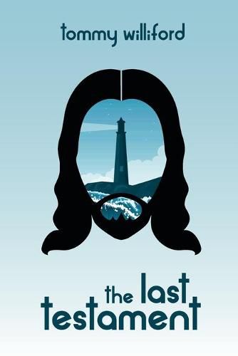 Cover image for The Last Testament: An Atheist and Jesus search for peace and absolution on an absurd ride across America.