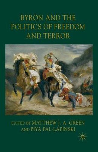 Cover image for Byron and the Politics of Freedom and Terror