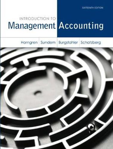 Cover image for Introduction to Management Accounting + NEW MyLab Accounting with Pearson eText