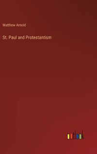 Cover image for St. Paul and Protestantism