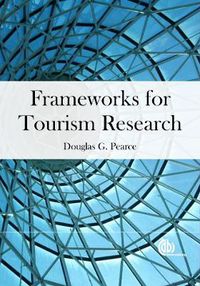 Cover image for Frameworks for Tourism Research