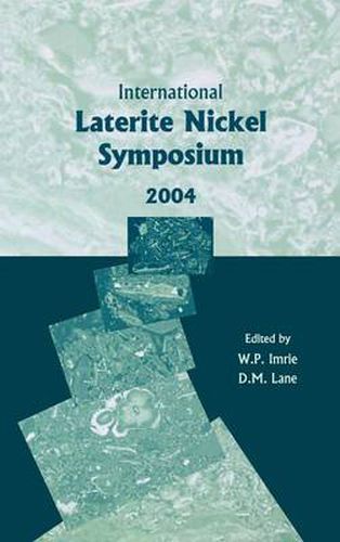 Cover image for International Laterite Nickel Symposium 2004