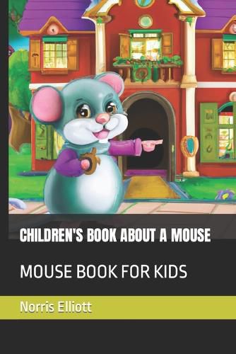 Children's Book about a Mouse