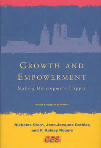 Growth and Empowerment: Making Development Happen
