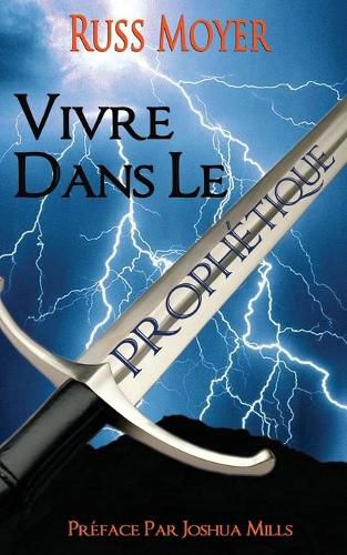 Cover image for Vivre dans le Prophetique