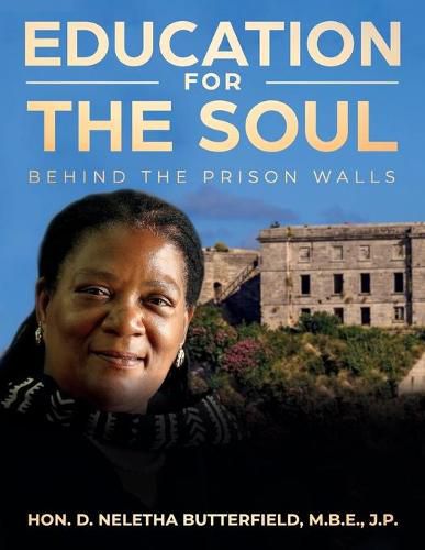 Cover image for Education for the Soul: Behind the Prison Walls