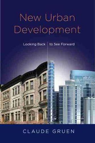 Cover image for New Urban Development: Looking Back to See Forward