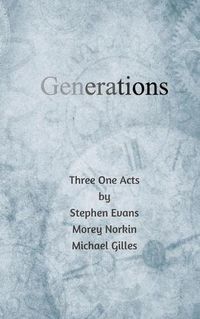 Cover image for Generations: Three One Acts