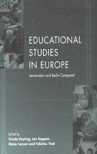 Cover image for Educational Studies in Europe: Amsterdam and Berlin Compared