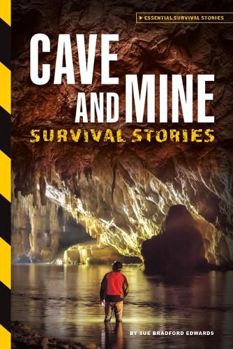 Cover image for Cave and Mine Survival Stories