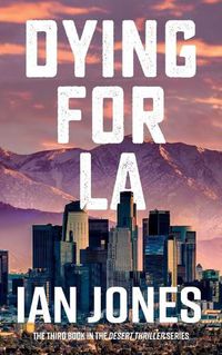 Cover image for Dying For LA